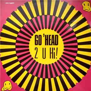 2 U Hi! - Go 'Head download free