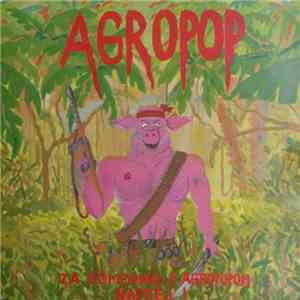 Agropop - Za Domovino Z Agropopom Naprej! download free