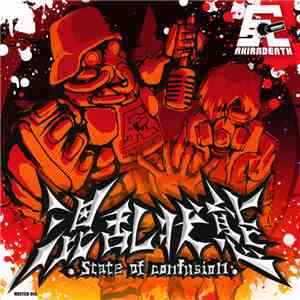 Akiradeath - State Of Confusion -混乱状態 download free