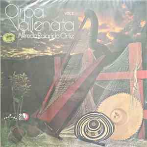 Alfredo Rolando Ortiz - Arpa Vallenata Vol. 2 download free