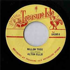 Alton Ellis - Willow Tree / Can't Stop Now download free