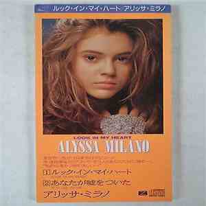 Alyssa Milano - Look In My Heart download free