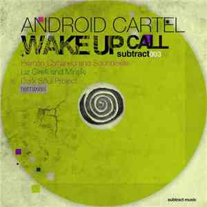 Android Cartel - Wake Up Call download free