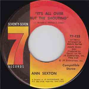 Ann Sexton - It's All Over But The Shouting / Have A Little Mercy download free