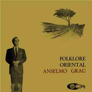 Anselmo Grau - Folklore Oriental download free