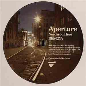 Aperture - Need You Here / Sleeping Giant download free