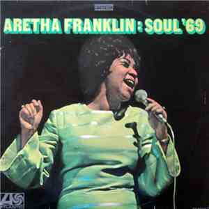 Aretha Franklin - Soul '69 download free