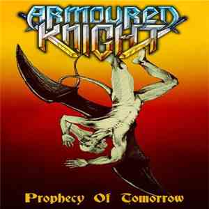 Armoured Knight - Prophecy of Tomorrow download free