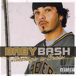 Baby Bash - Mènage A Trois download free
