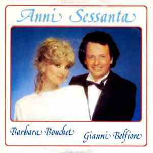 Barbara Bouchet e Gianni Belfiore - Anni Sessanta / Capirsi download free