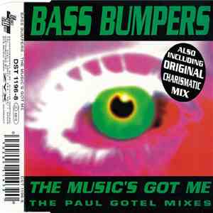 Bass Bumpers - The Music's Got Me (The Paul Gotel Mixes) download free