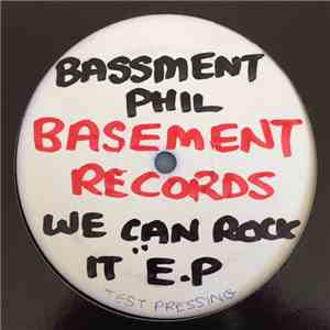 Bassment Phil & The Engineers - We Can Rock It E.P. download free