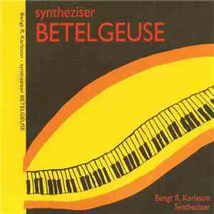 Bengt R. Karlsson - Syntheziser Betelgeuse download free