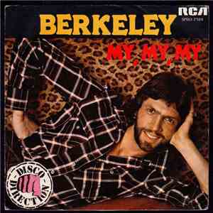 Berkeley - My, My, My download free