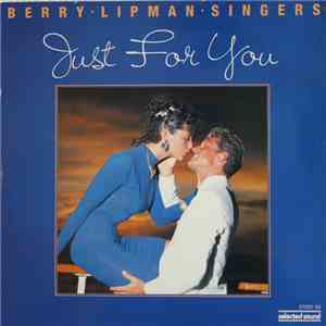 Berry Lipman Singers - Just For You download free