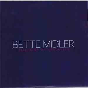 Bette Midler - (Talk To Me Of) Mendocino download free