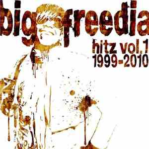 Big Freedia - Hitz Vol. 1 1999-2010 download free
