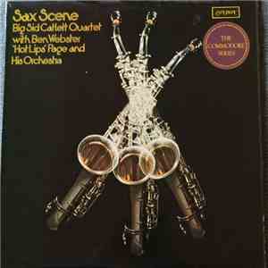 Big Sid Catlett Quartet With Ben Webster / "Hot Lips" Page And His Orchestra - Sax Scene download free