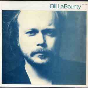 Bill LaBounty - Bill LaBounty download free