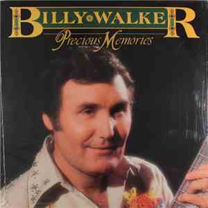 Billy Walker - Precious Memories download free