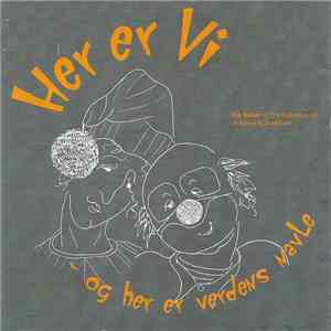 Blå Baller - Her Er Vi - Og Her Er Verdens Navle download free
