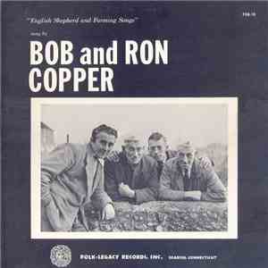 Bob And Ron Copper - English Shepherd And Farming Songs download free