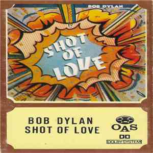 Bob Dylan - Shot Of Love download free