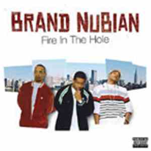 Brand Nubian - Fire In The Hole download free