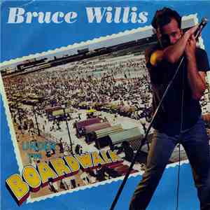 Bruce Willis - Under The Boardwalk / Jackpot (Bruno's Hop) download free