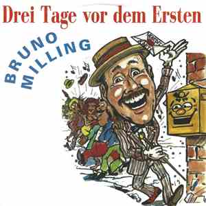 Bruno Milling - Drei Tage Vor Dem Ersten download free