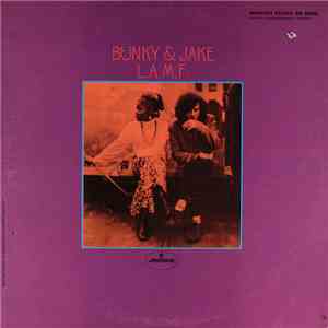 Bunky & Jake - L.A.M.F. download free
