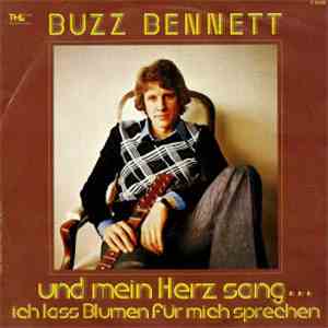 Buzz Bennett - Und Mein Herz Sang... download free
