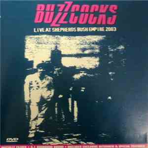 Buzzcocks - Live At Shepherds Bush Empire 2003 download free