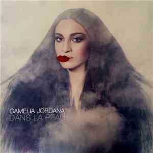 Camélia Jordana - Dans La Peau download free