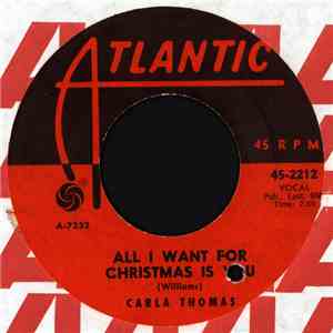 Carla Thomas - All I Want For Christmas Is You / Gee Whiz, It's Christmas download free