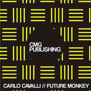Carlo Cavalli - Future Monkey download free