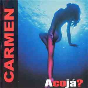 Carmen  - A Co Já ? download free
