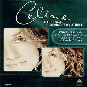 Celine Dion - All The Way... A Decade Of Song download free