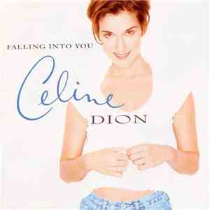 Celine Dion - Falling Into You download free