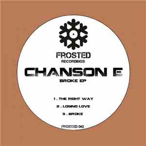 Chanson E - Broke EP download free