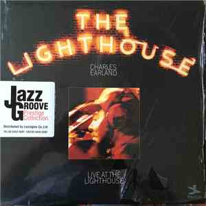 Charles Earland - Live At The Lighthouse download free