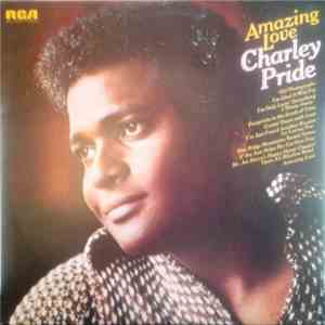 Charley Pride - Amazing Love download free