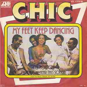 Chic - My Feet Keep Dancing download free