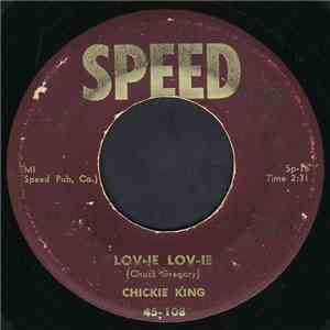 Chickie King - Lov-ie Lov-ie download free