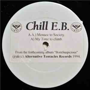 Chill E. B. - Menace To Society / My Time To Climb download free