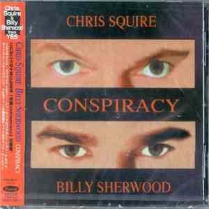 Chris Squire, Billy Sherwood - Conspiracy download free
