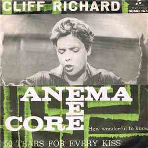 Cliff Richard - Anema E Core (How Wonderful To Know) download free