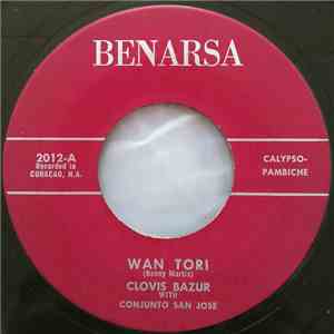 Clovis Bazur with Conjunto San Jose - Wan Tori / Ritmo Di Tumba download free