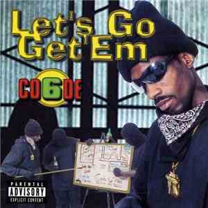 Code 6  - Let's Go Get'Em download free