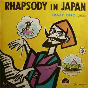 Crazy Otto - Rhapsody In Japan download free